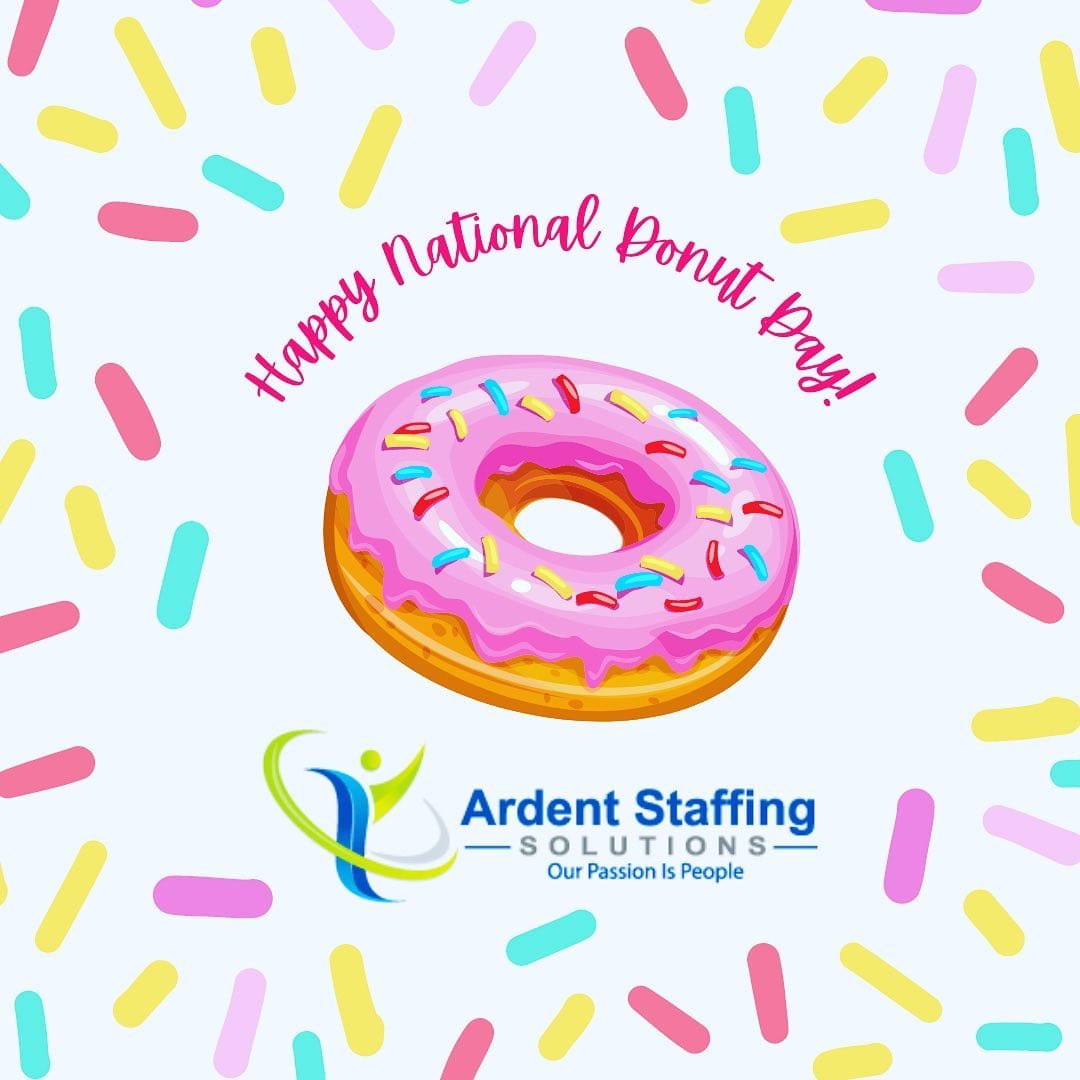 What a great day to indulge!  It’s also a great day to find a new job.  Ardent Staffing can help!Apply today https://bit.ly/3cjJFCp
-Manufacturing
-Cleanroom
-Assembly
-Customer service
-SMT Operator
-Machine Operator
-Quality Control
-Inspection
-Sewers
-Engineering
-Drafters