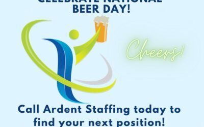 Today is national beer day and a great day to find a new job. Call Ardent Staffing Solutions today and put our passion to work for you in your job search. Check out our available openings at ArdentStaffingSolutions.com Apply online or call us to get started today! (508)530-7212 Central MA (413)266-9488 Western MA #getamericabacktowork #ardentstaffing #ourpassionispeople #workwiththebest #nowhiring #hireardent #newjob #manufacturing #adminjobs #itjobs #medicalassistantjobs #hospitalityjobs #bankingjobs #customerservicejobs #ourpassionispeople