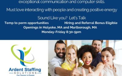 Ardent Staffing is currently hiring energetic office administrators for both offices; Holyoke and Marlborough Massachusetts. Ideal candidates will have a positive attitude, a genuine passion for helping people and a focused work ethic. Call us today for more information!