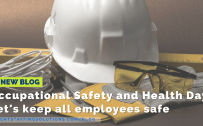 Today is Occupational Safety and Health Day