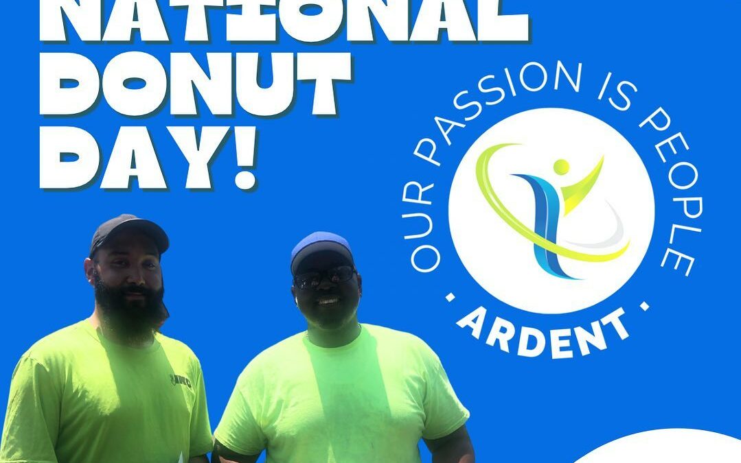 Always fun to share some love with our employees. Here’s Davian and Louis about to enjoy some  donuts today courtesy of Ardent Staffing.