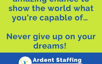 Let your best self shine. Contact us today to get started on your path to a new career! #ardentblog #ourpassionispeople #mondaymotivation