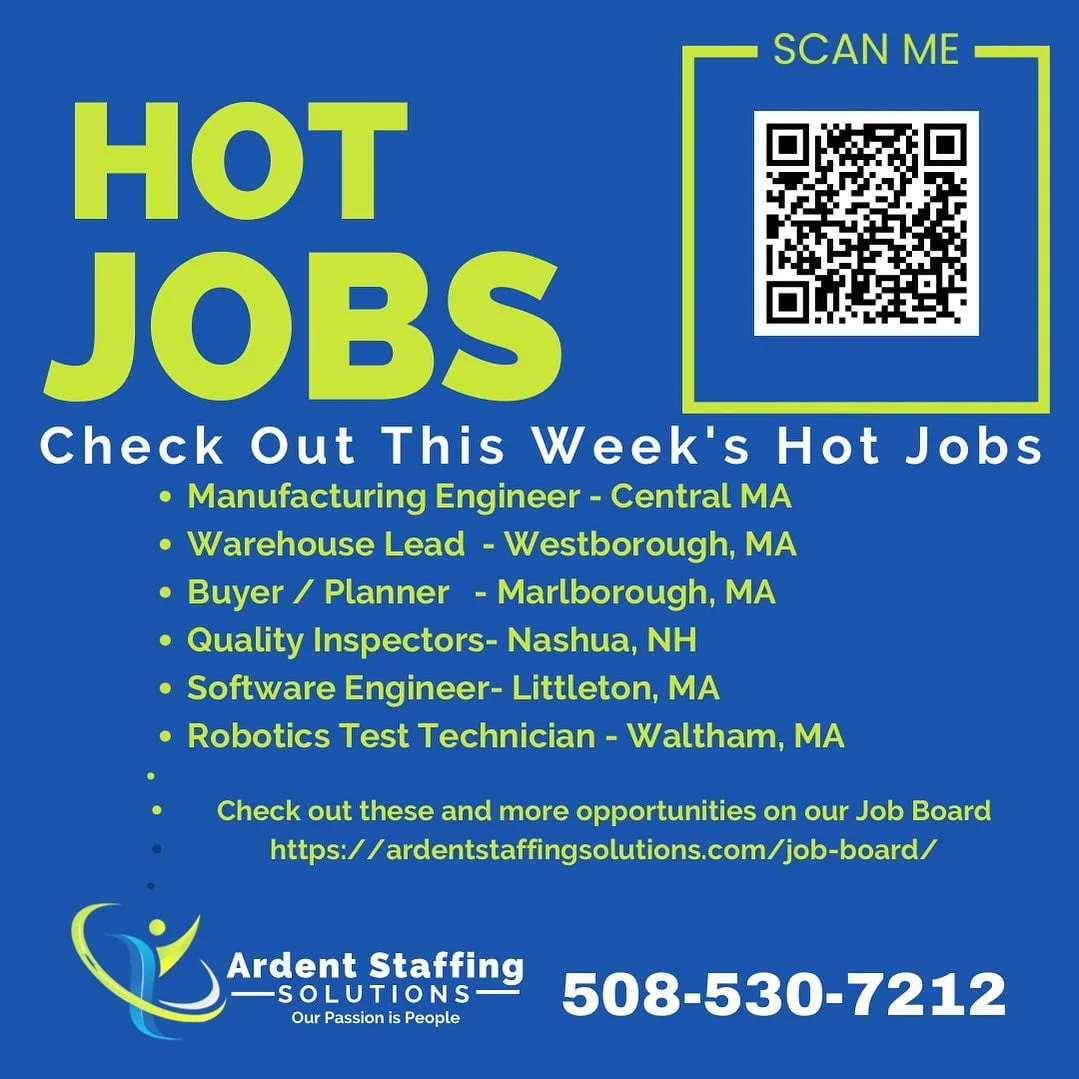 | Ardent Staffing Solutions Just a sampling!!! Check the website or call us to talk to one of our awesome recruiters!!
(508)530-7212
We are here to help!!
