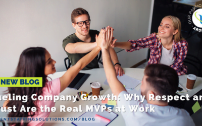 Fueling Company Growth: Why Respect and Trust Are the Real MVPs at Work