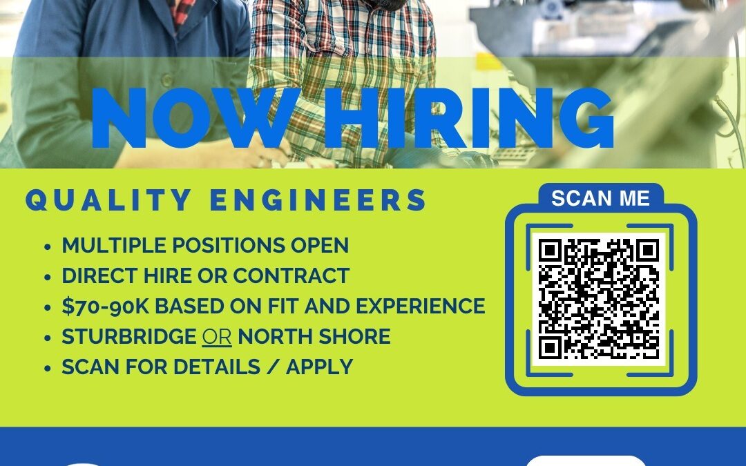 Multiple Opportunities for Quality Engineers in two locations! Sound like you? Apply today