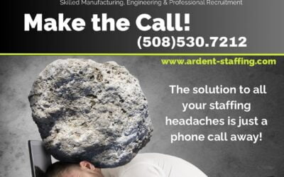 This time of year you’ve got enough headaches to worry about. Let Ardent Staffing take away your staffing headaches. Make the call today! (508)530-7212