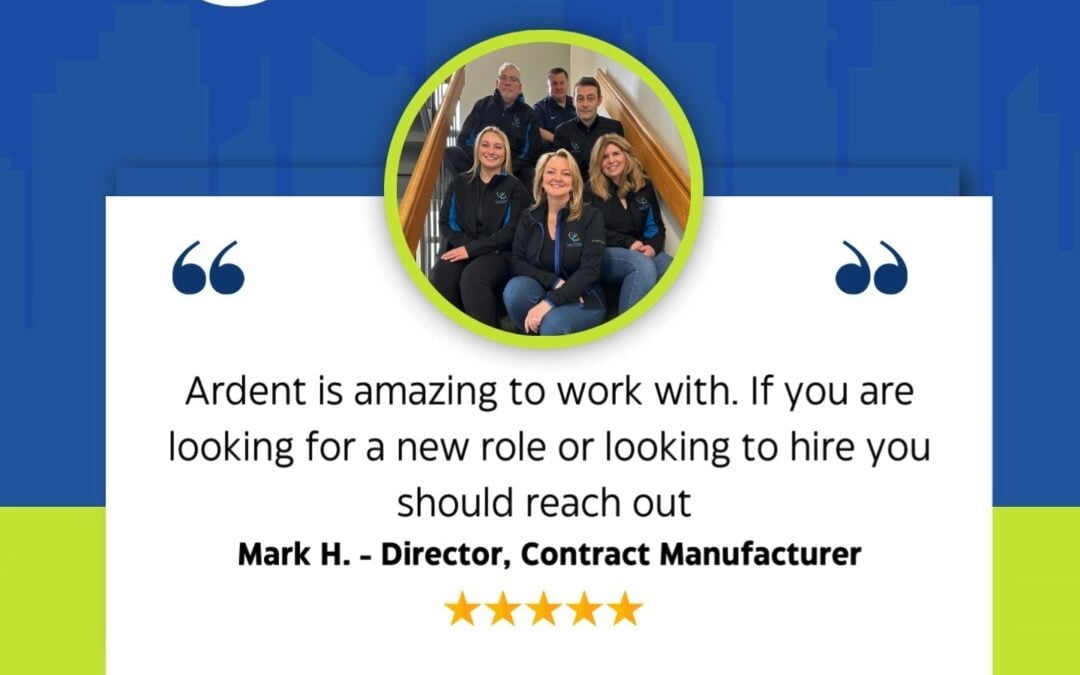 Don’t take our word for it, check out what Mark has to say!  #ardentblog #ourpassionispeople #staffing #talktothepros #engineering #manufacturing #admin #robotics