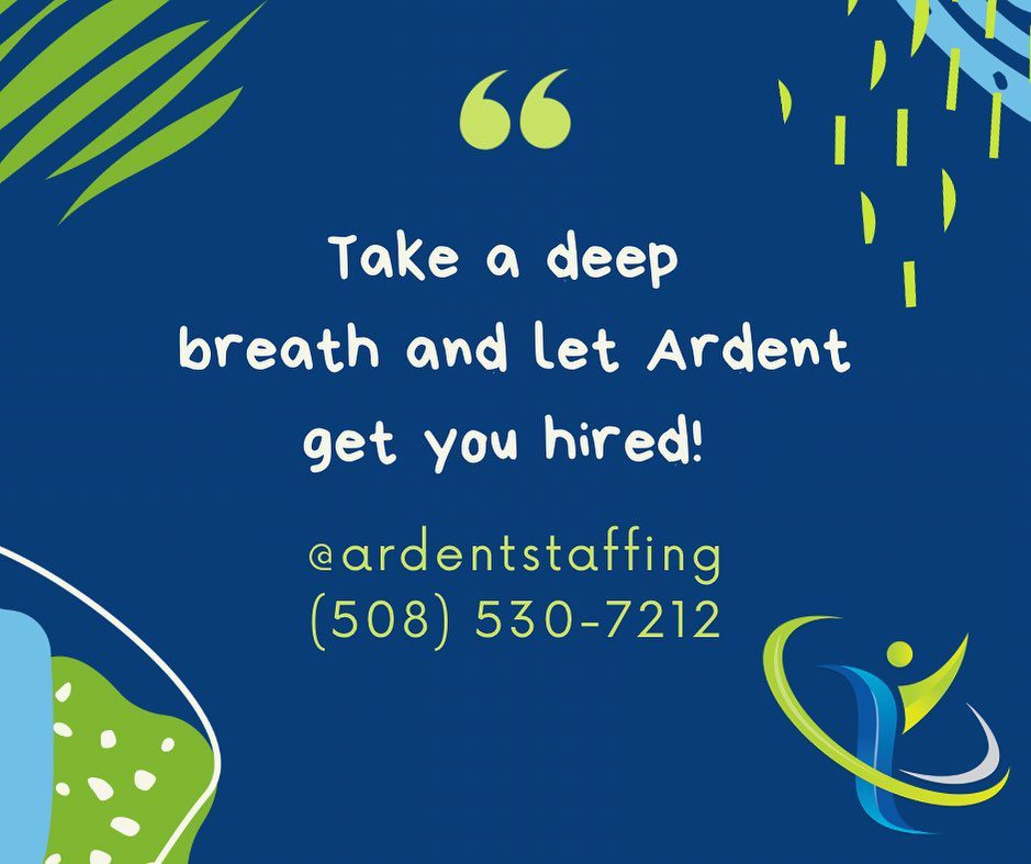 We have some incredible employment opportunities just waiting for you!! Call us today (508)530-7208 or check out our website for all our current openings.
It’s a great day to be hired